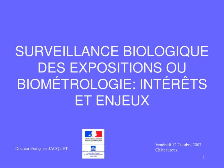 surveillance biologique des expositions ou biom trologie int r ts et enjeux