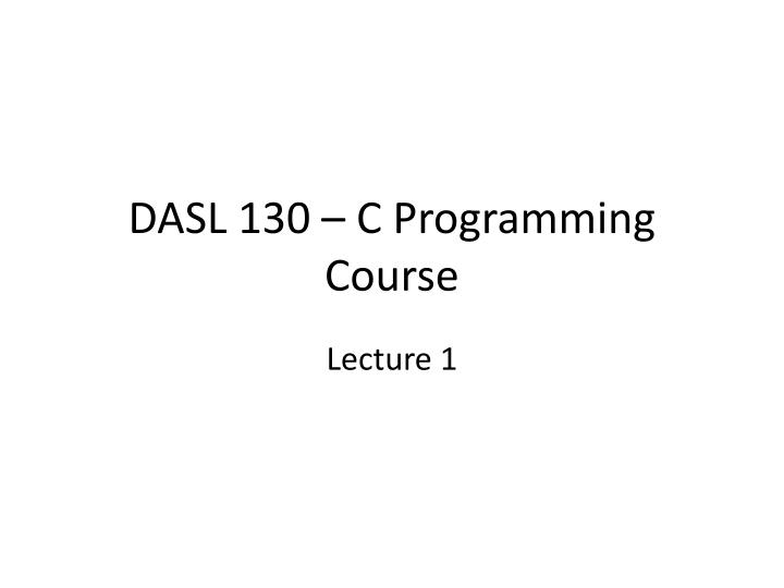 dasl 130 c programming course