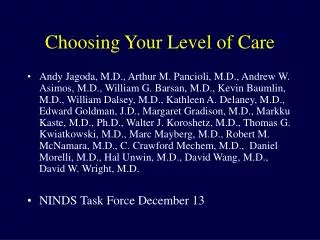 Choosing Your Level of Care