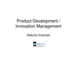 Product Development / Innovation Management