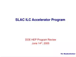 SLAC ILC Accelerator Program