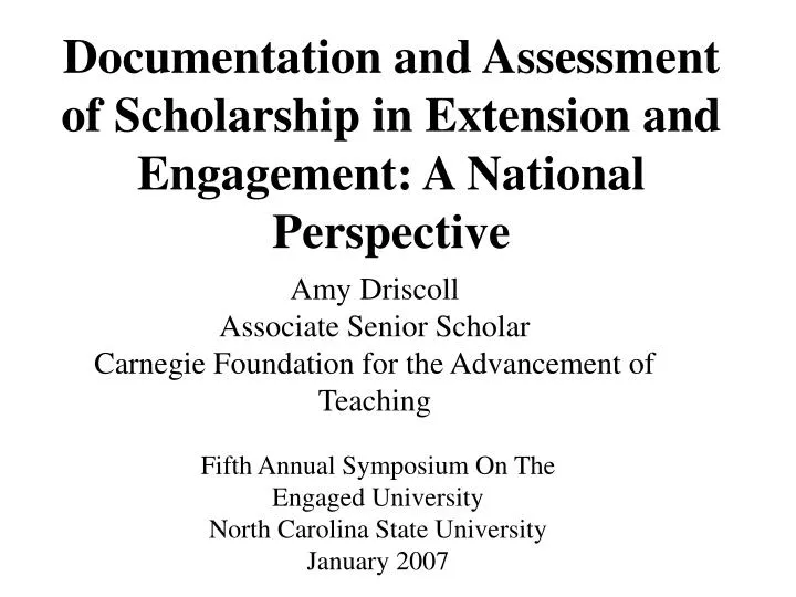documentation and assessment of scholarship in extension and engagement a national perspective