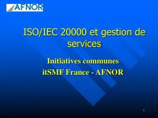 ISO/IEC 20000 et gestion de services