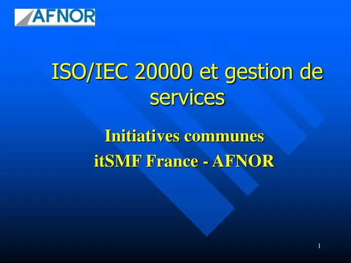 iso iec 20000 et gestion de services