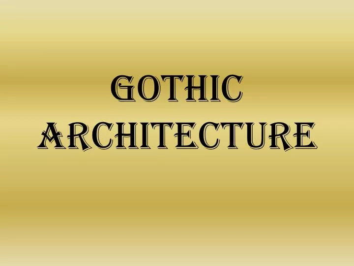 gothic architecture