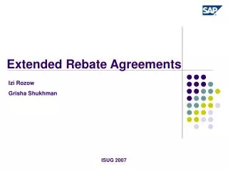 Extended Rebate Agreements