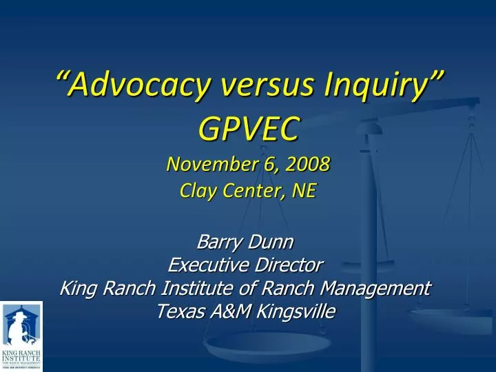 advocacy versus inquiry gpvec november 6 2008 clay center ne