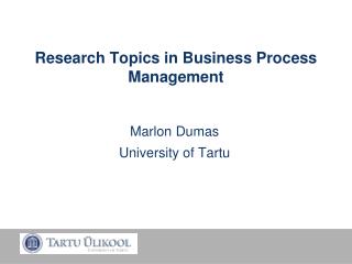 Research Topics in Business Process Management