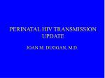 PERINATAL HIV TRANSMISSION UPDATE - slide 1