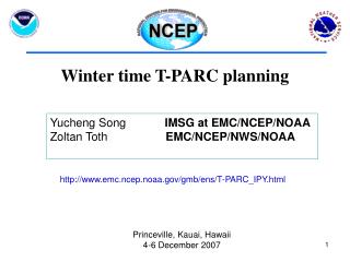 Winter time T-PARC planning