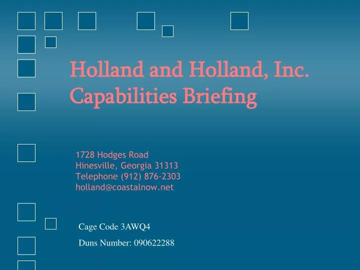 holland and holland inc capabilities briefing
