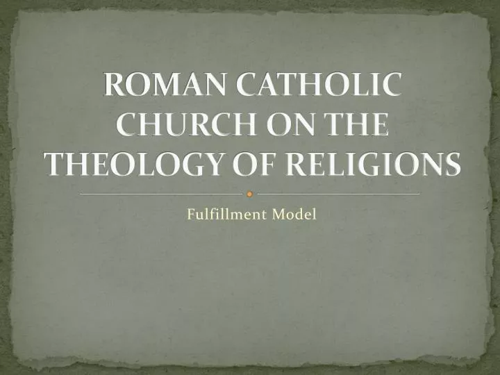 roman catholic church on the theology of religions