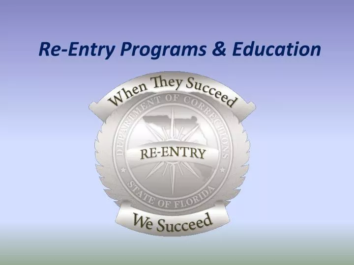 re entry programs education