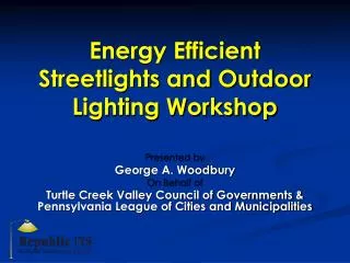 Energy Efficient Streetlights and Outdoor Lighting Workshop