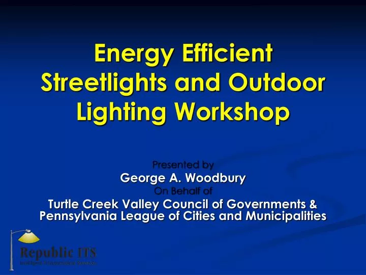 energy efficient streetlights and outdoor lighting workshop