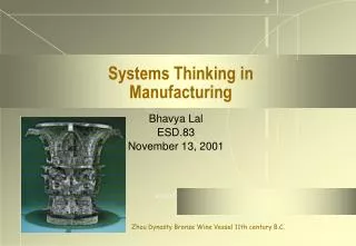 Systems Thinking in Manufacturing