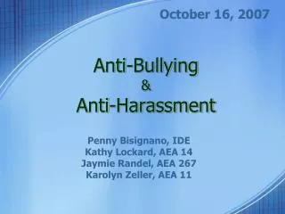 Anti-Bullying &amp; Anti-Harassment