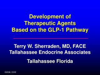 Development of Therapeutic Agents Based on the GLP-1 Pathway