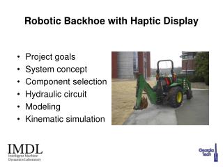 Robotic Backhoe with Haptic Display