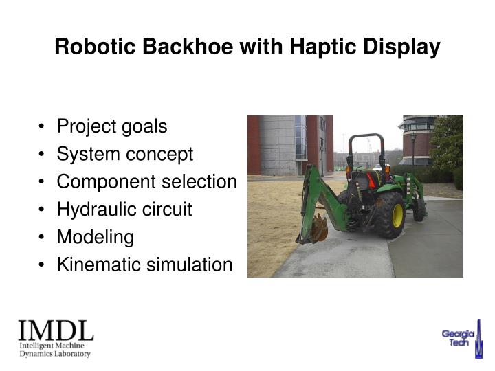 robotic backhoe with haptic display