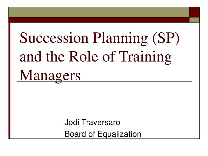 succession planning sp and the role of training managers