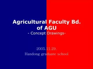 Agricultural Faculty Bd. of AGU - Concept Drawings-