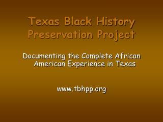 Texas Black History Preservation Project