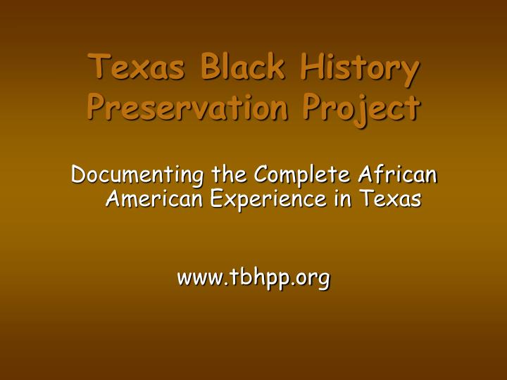 texas black history preservation project