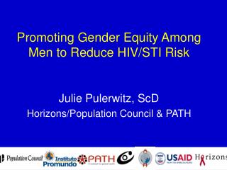 Promoting Gender Equity Among Men to Reduce HIV/STI Risk