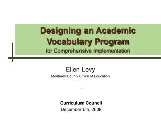 Designing an Academic Vocabulary Program for Comprehensive Implementation