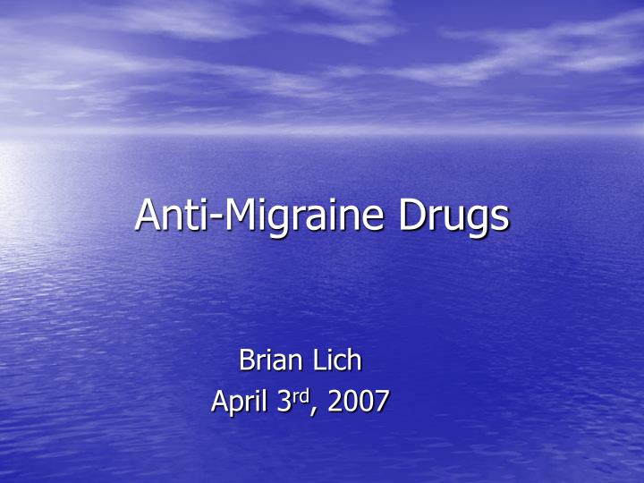 anti migraine drugs