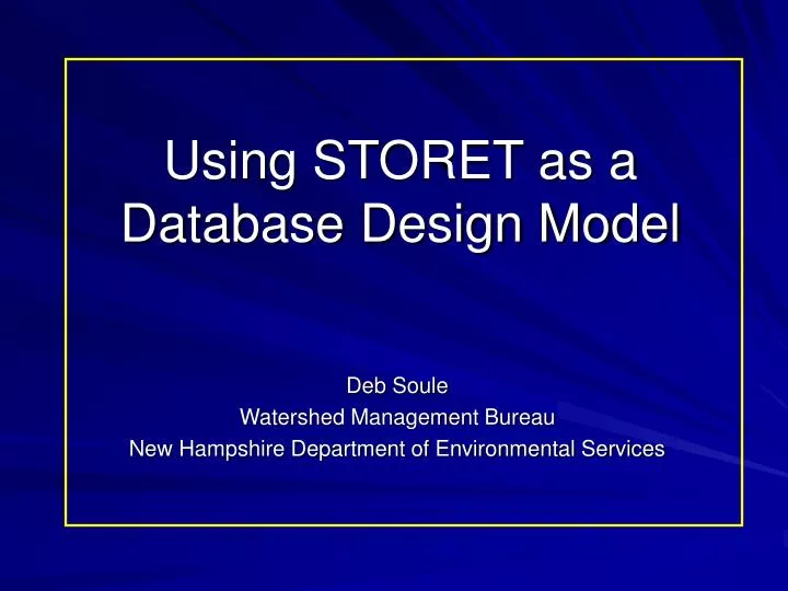 using storet as a database design model