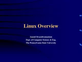 Linux Overview