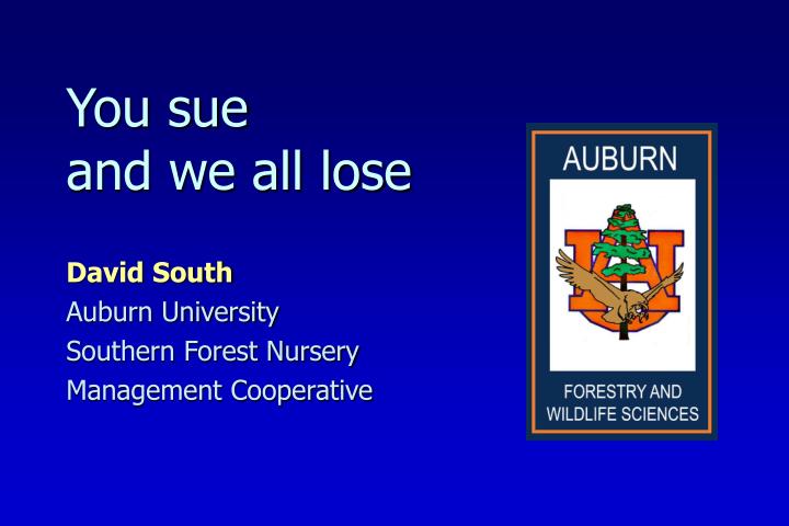 david south auburn university southern forest nursery management cooperative