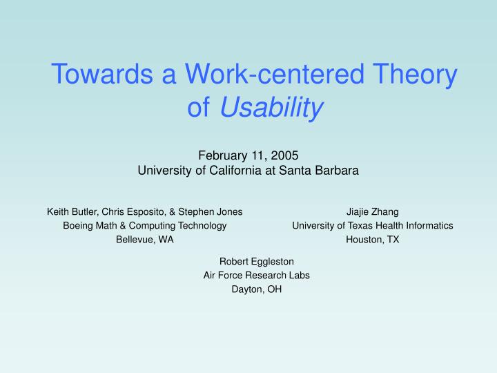 towards a work centered theory of usability