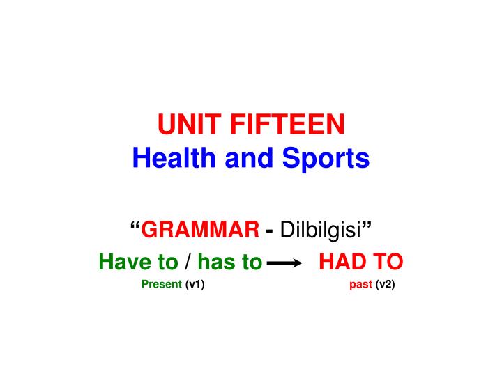 unit fifteen health and sports