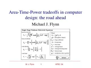 Area-Time-Power tradeoffs in computer design: the road ahead