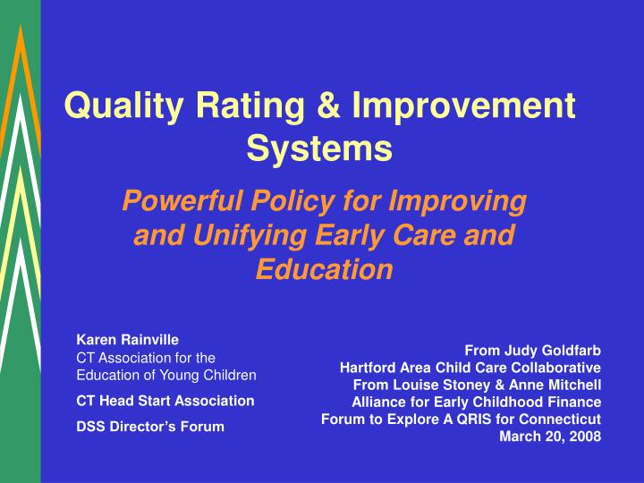 quality rating improvement systems