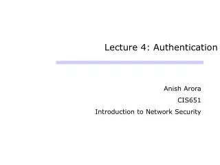 Lecture 4: Authentication
