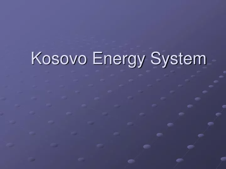 kosovo energy system