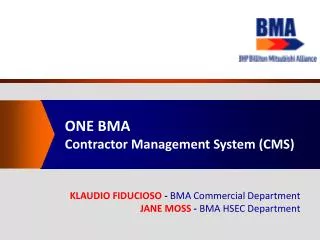 ONE BMA Contractor Management System (CMS)