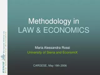 Methodology in LAW &amp; ECONOMICS