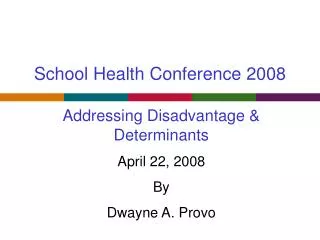 School Health Conference 2008