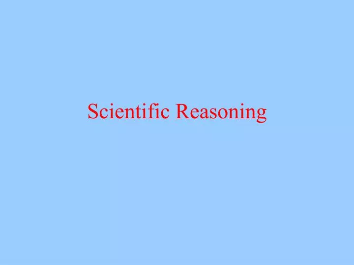 scientific reasoning