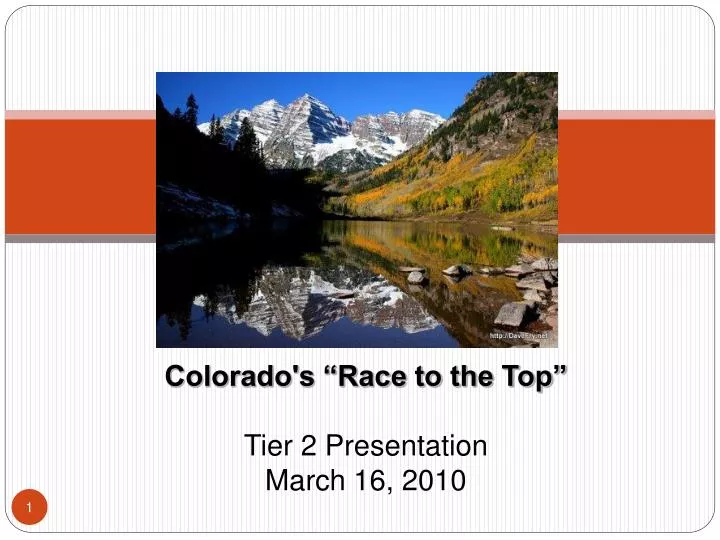 colorado s race to the top tier 2 presentation march 16 2010