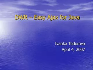 DWR – Easy Ajax for Java