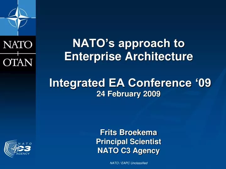 nato s approach to enterprise architecture integrated ea conference 09 24 february 2009