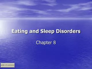 Eating and Sleep Disorders