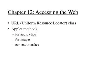 Chapter 12: Accessing the Web