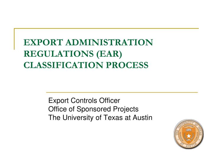 export administration regulations ear classification process